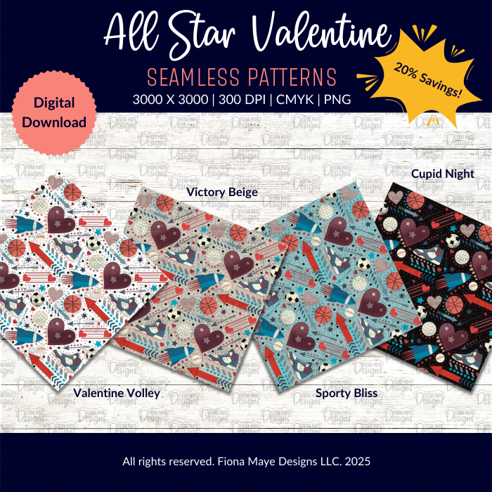 All Star Valentine seamless pattern four-pack by Fiona Maye Designs LLC—featuring 'Valentine Volley' (white background), 'Victory Beige' (beige background), 'Sporty Bliss' (blue background), and 'Cupid Night' (black background). Each design showcases sports and Valentine-themed elements like basketballs, soccer balls, hearts, and arrows. High-resolution digital download (3000x3000 pixels, 300 DPI, CMYK color mode), perfect for creative projects, crafts, and themed designs with a 20% savings offer.