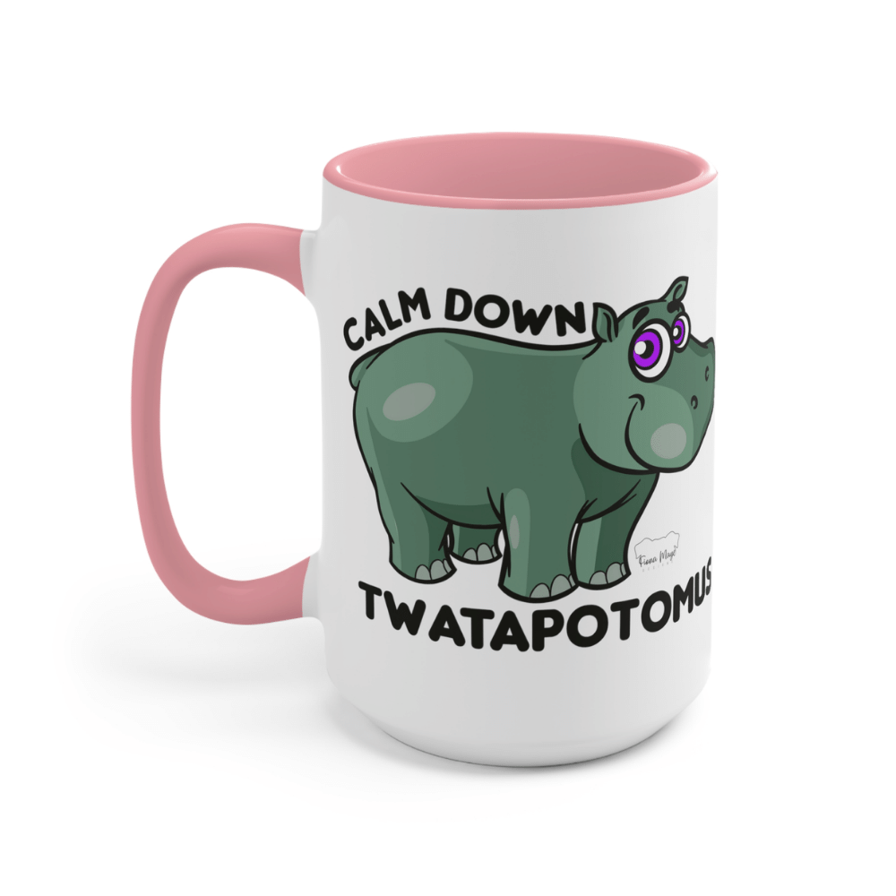 Calm Down Twatapotomus Coffee Mug (15oz)